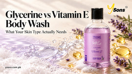 Glycerine vs Vitamin E Body Wash: What Your Skin Type Actually Needs